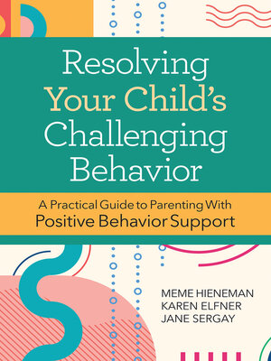cover image of Resolving Your Child's Challenging Behavior